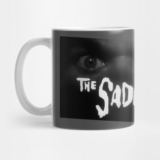 The Sadist! Mug